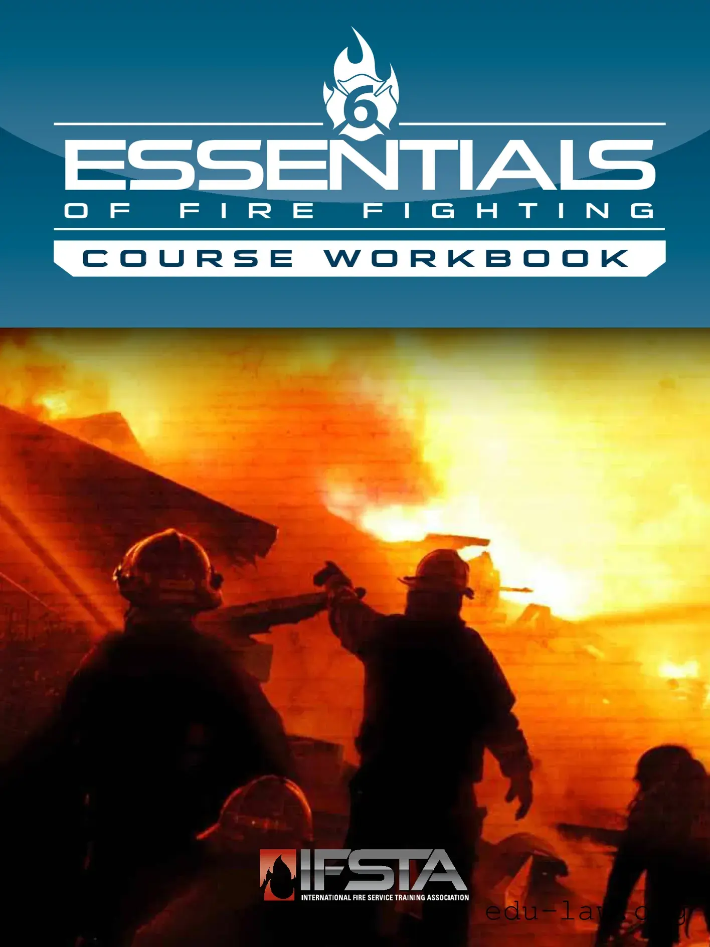 Fill in Your Essentials Of Firefighting 6Th Template